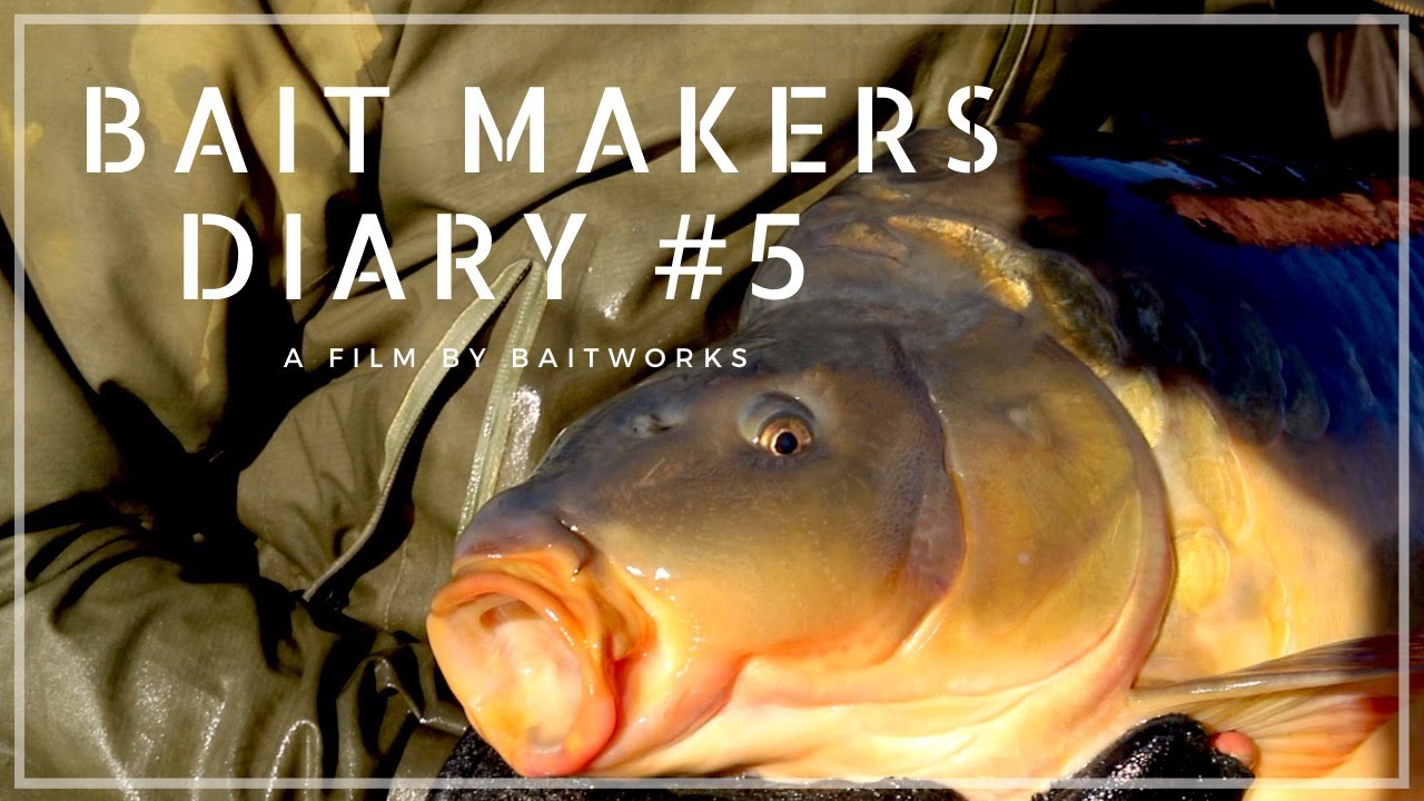 A Bait Makers Diary # 5
